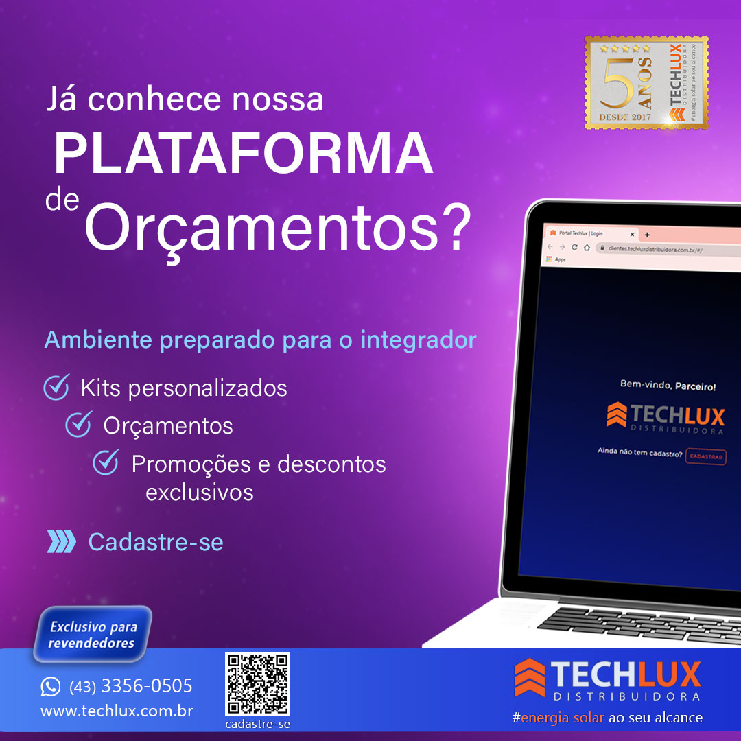 Já conhece a Plataforma de Orçamentos Techlux?