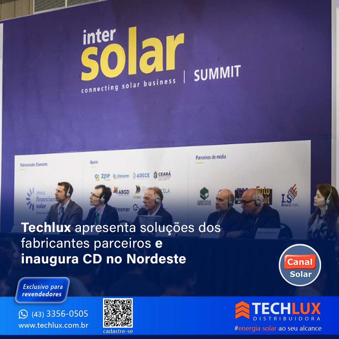 Techlux apresenta soluções dos fabricantes parceiros e inaugura CD no Nordeste
