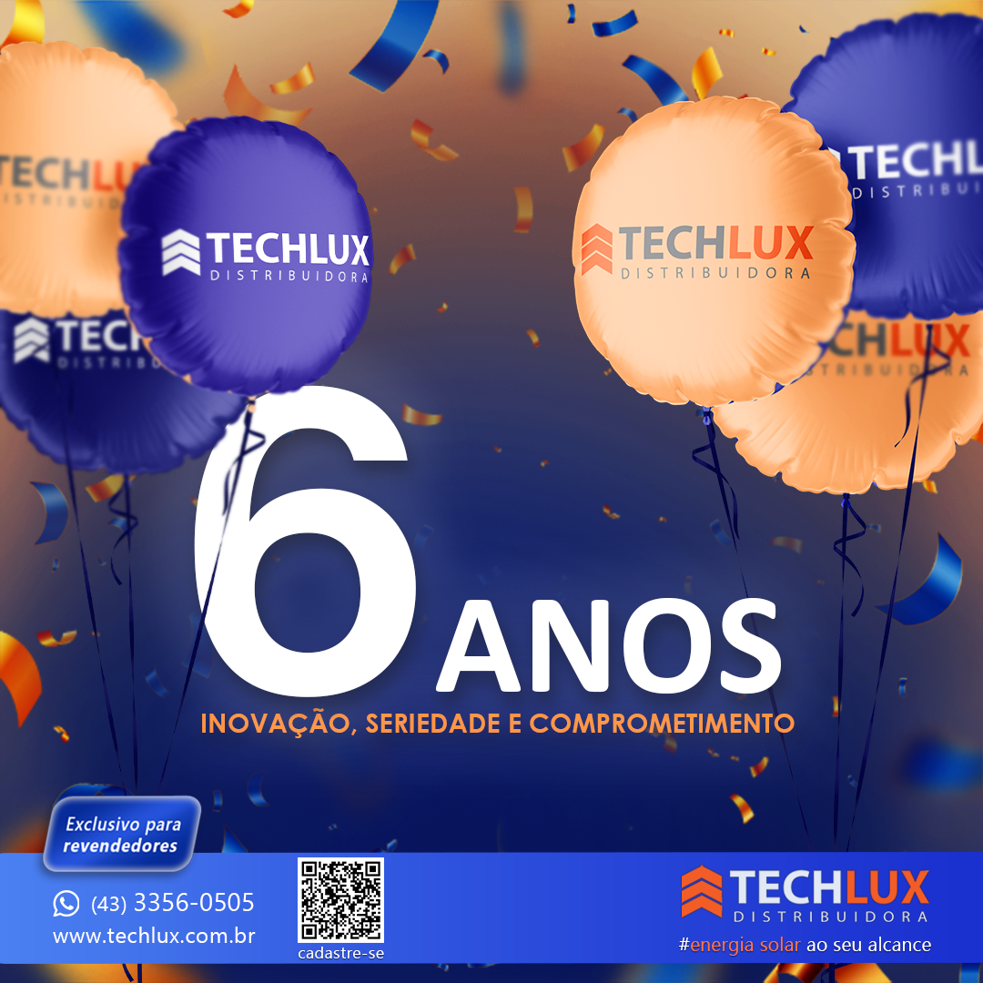 Feliz aniversário Techlux