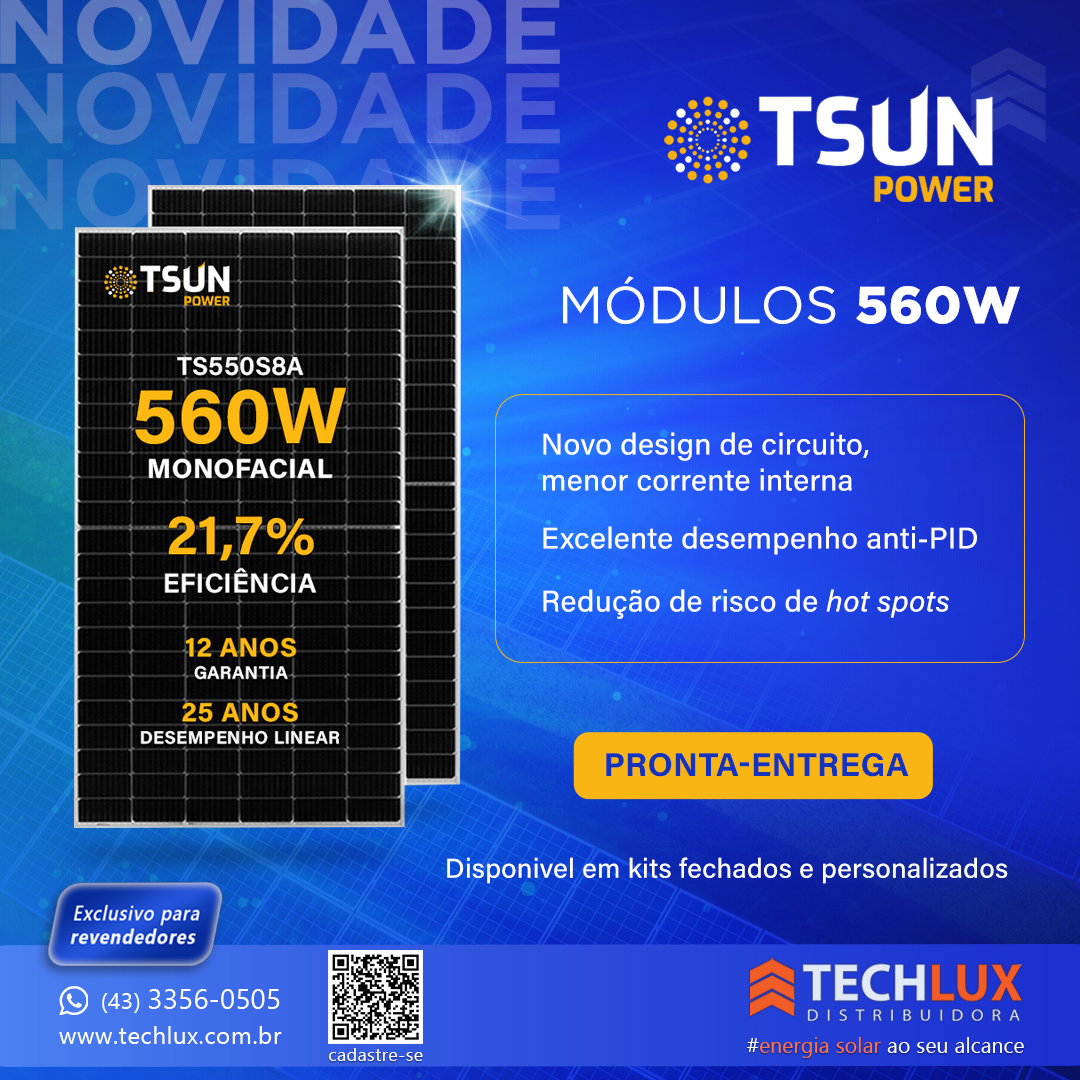 Lançamento de módulos Tsun Power 560W na Techlux
