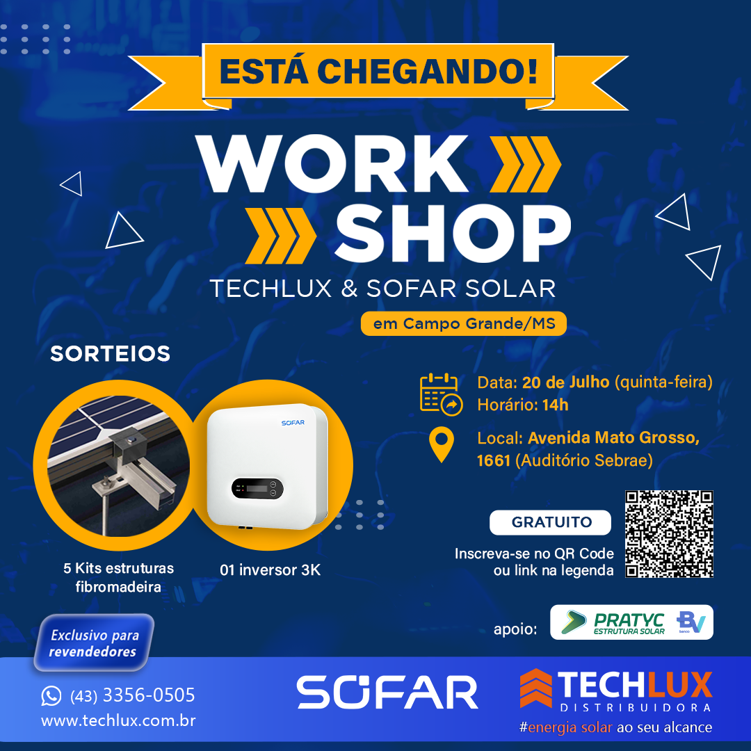 ESTÁ CHEGANDO! Workshop Sofar Solar & Techlux