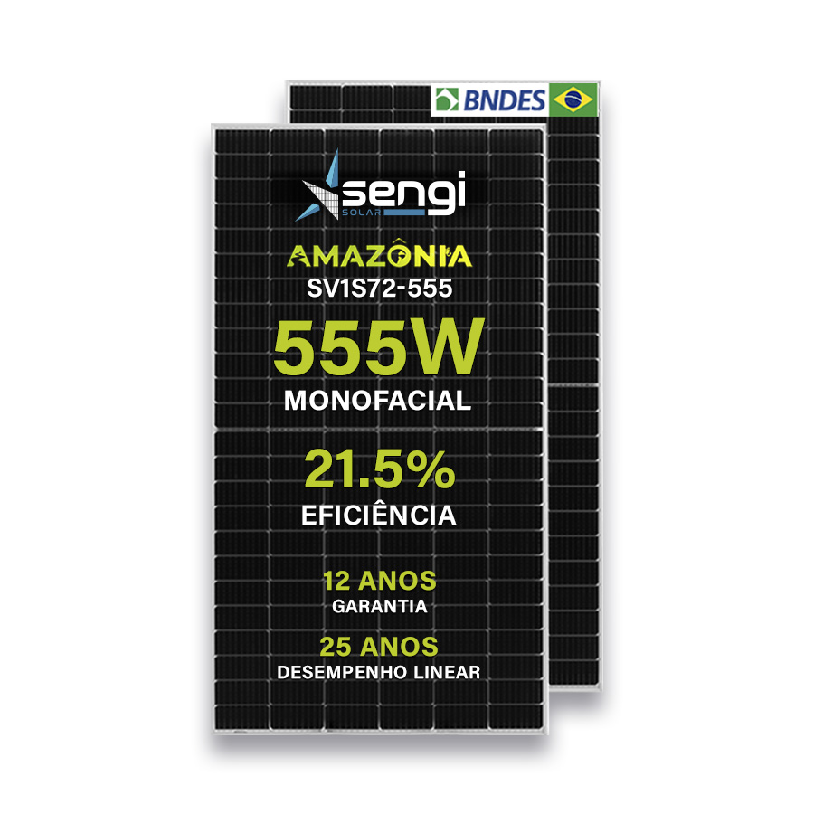 Módulo Fotovoltaico Sengi 555W AMAZÔNIA SV1S72 Monocristalino Halfcell